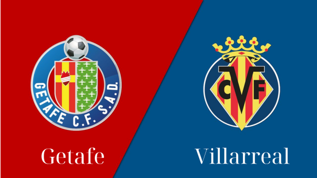 Getafe vs Villarreal