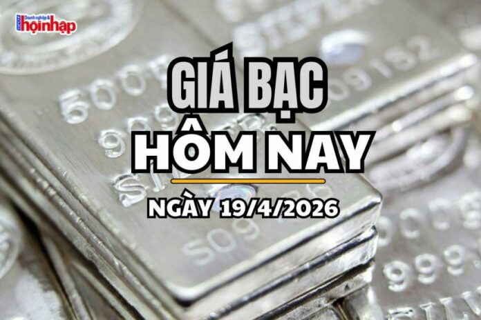 Giá Bạc Hôm Nay 19/4: 